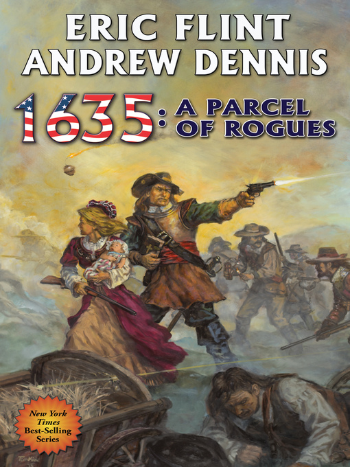 Title details for 1635: A Parcel of Rogues by Eric Flint - Available